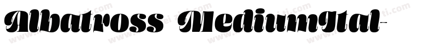 Albatross MediumItal字体转换